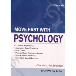 Move Fast With Psychology Class 12 by Chandana Bhandari